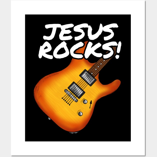 Jesus Rocks Electric Guitar Church Guitarist Wall Art by doodlerob